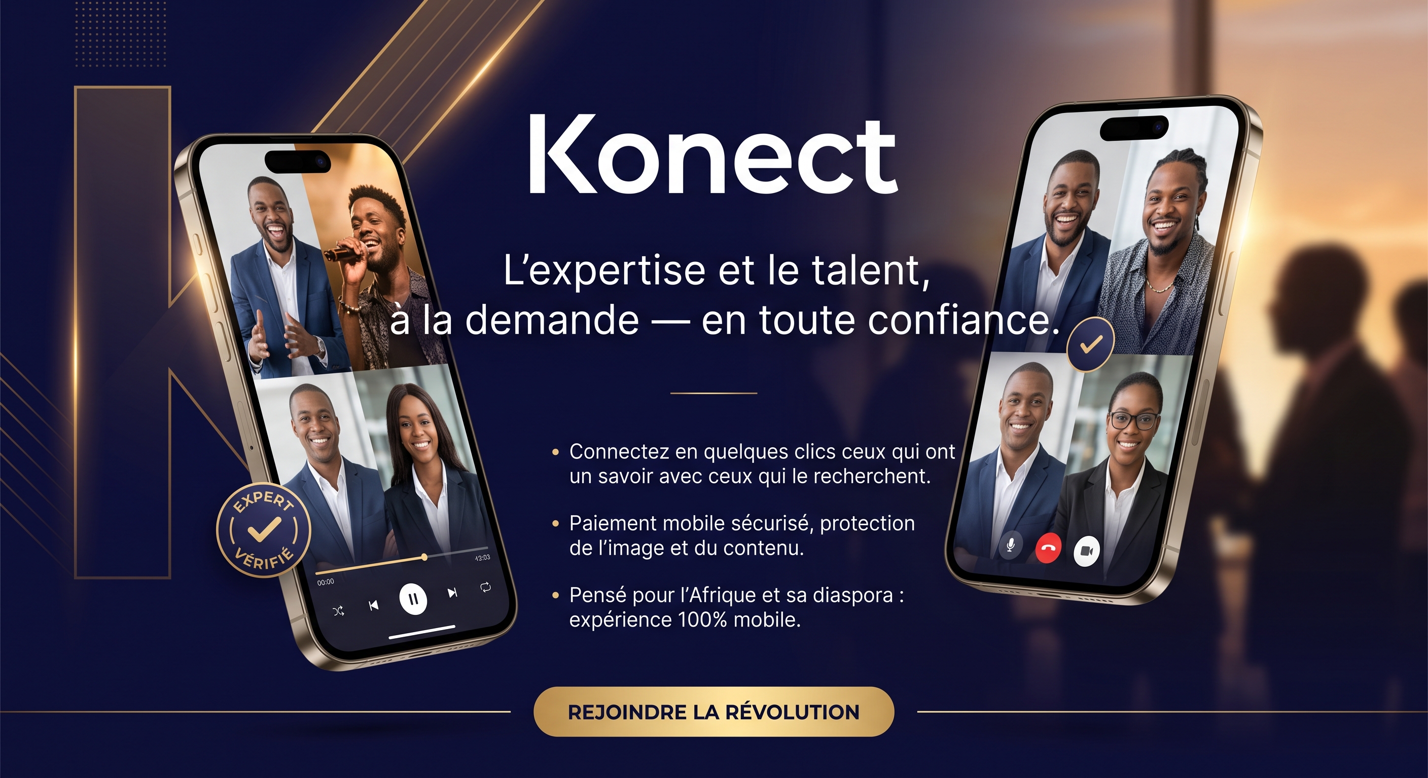 Talents et experts en appel, prêts à être réservés sur Konect